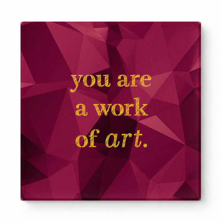 You Are a Work of Art — Watercolor Wash