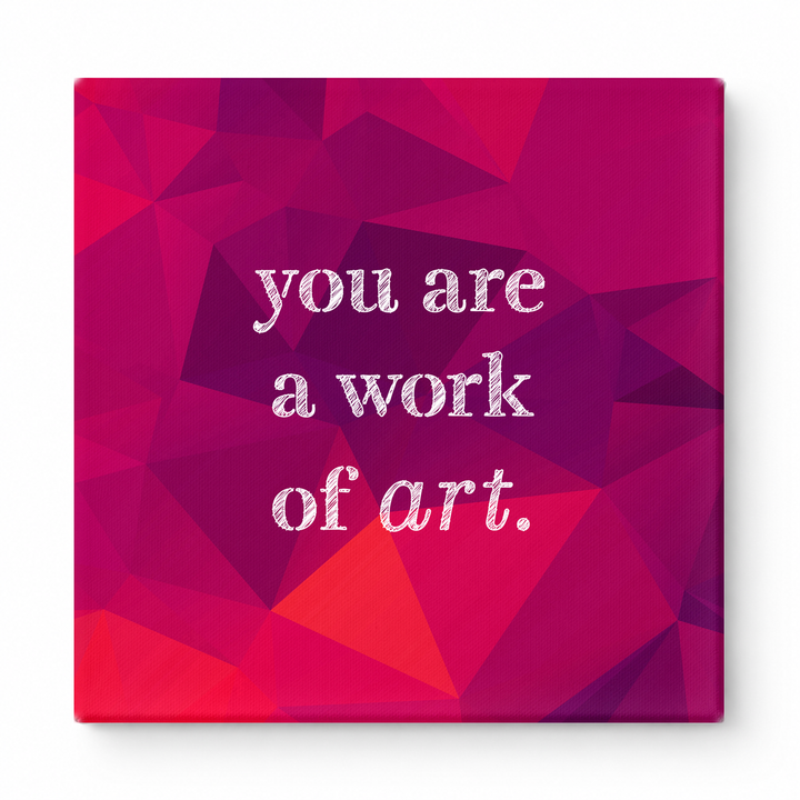 You Are a Work of Art — Watercolor Wash