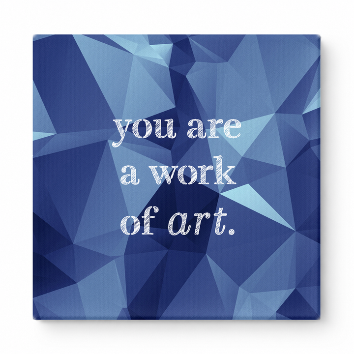 You Are a Work of Art — Watercolor Wash