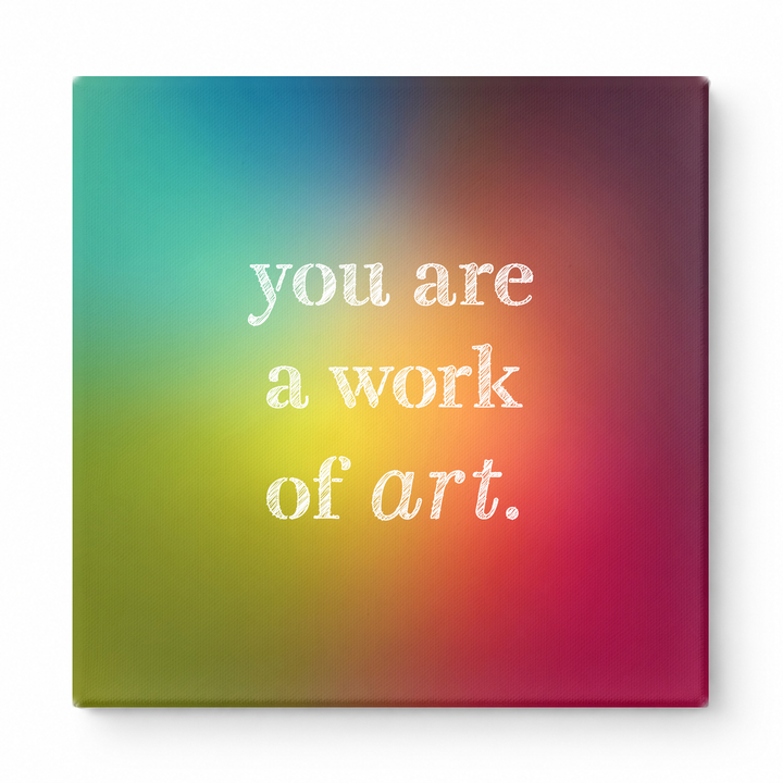 You Are a Work of Art — Watercolor Wash