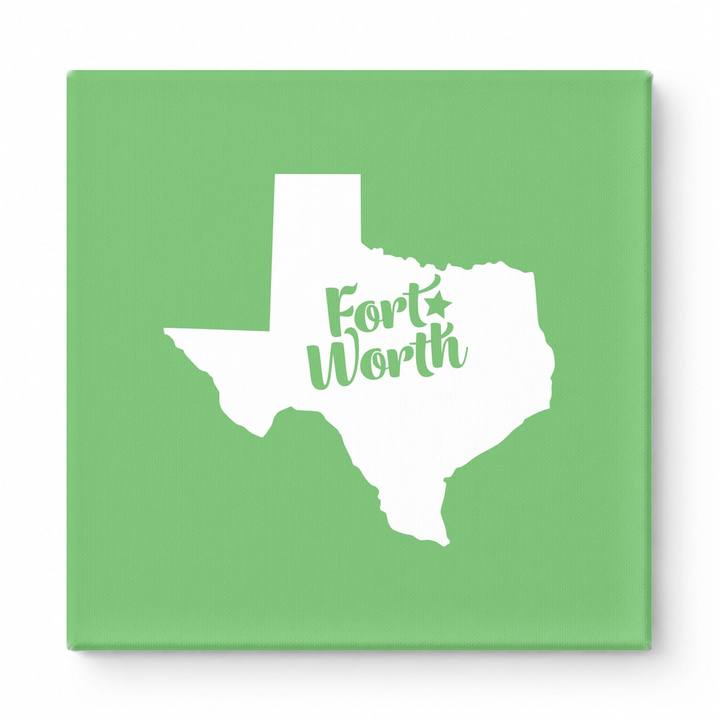 Home Sweet Fort Worth — Texas State Silhouette