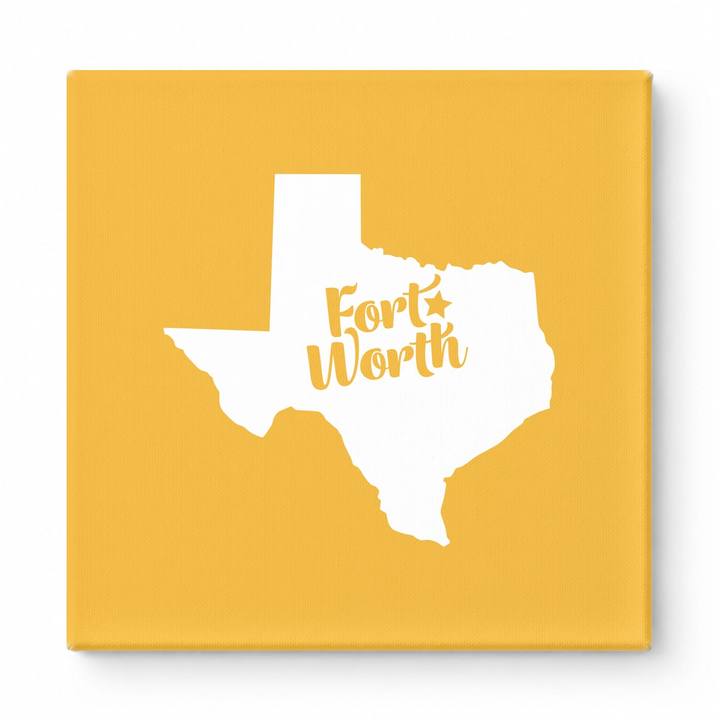 Home Sweet Fort Worth — Texas State Silhouette