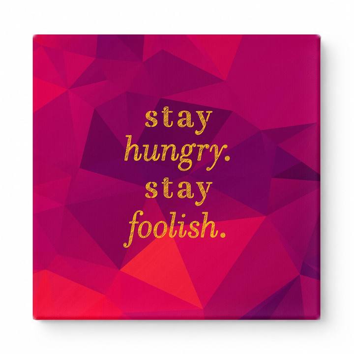 Stay Hungry. Stay Foolish — Iridescent Fluid Art