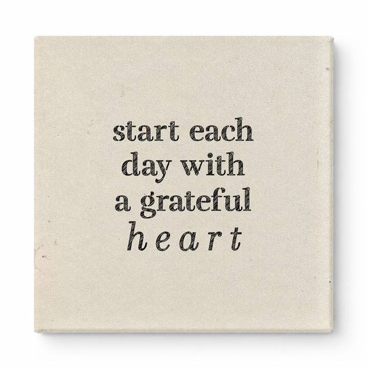 Start Each Day with a Grateful Heart — Distressed Chalkboard