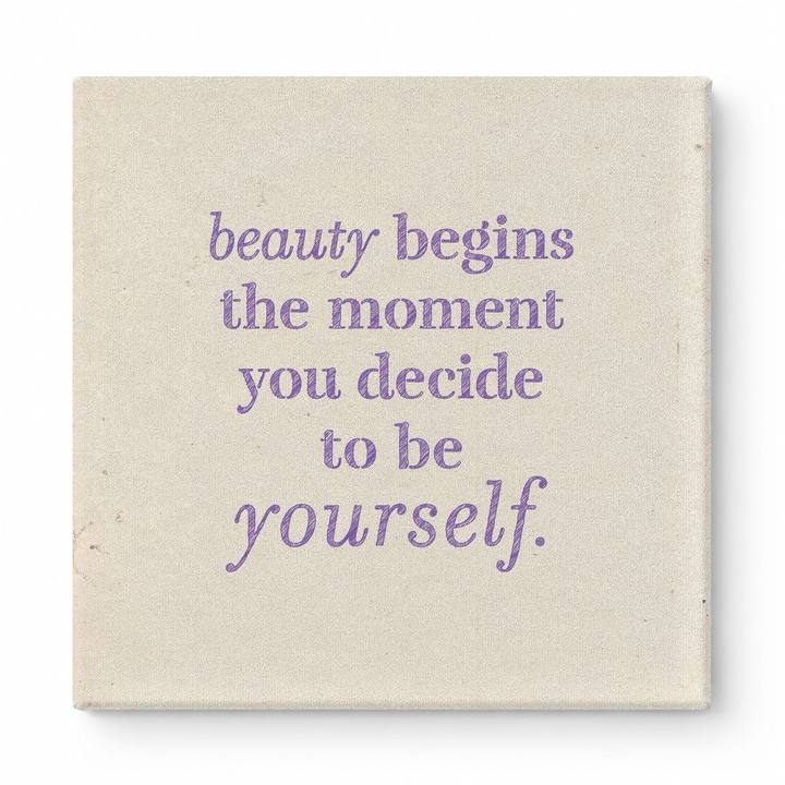 Beauty Begins the Moment You Decide to Be Yourself — Chalkboard Lettering