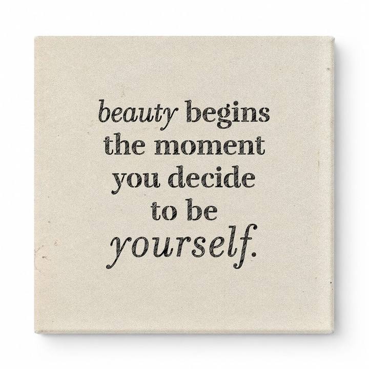 Beauty Begins the Moment You Decide to Be Yourself — Chalkboard Lettering