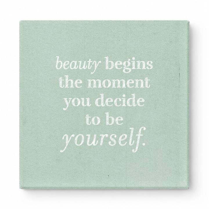 Beauty Begins the Moment You Decide to Be Yourself — Chalkboard Lettering
