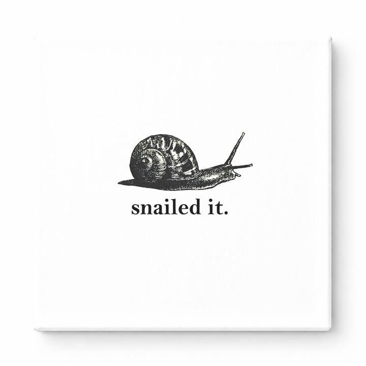 Snailed It