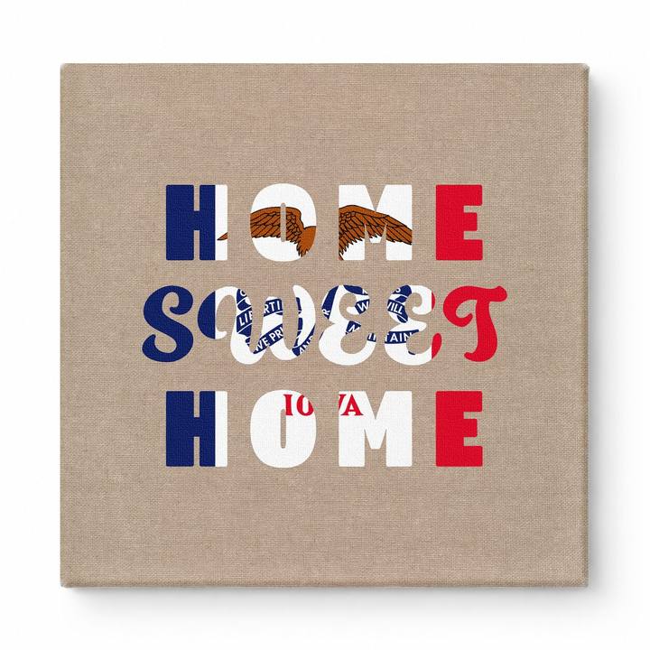 Home Sweet Home Iowa