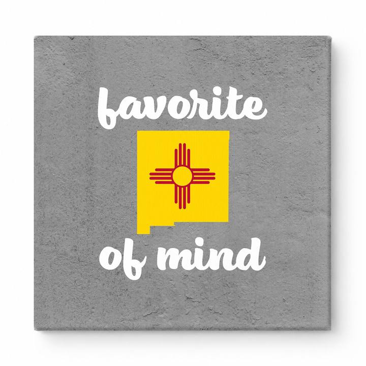 Favorite State of Mind — New Mexico