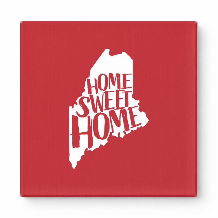 HOME SWEET HOME — Maine State Silhouette