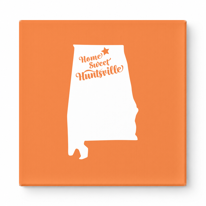 Home Sweet Huntsville — Alabama State Silhouette