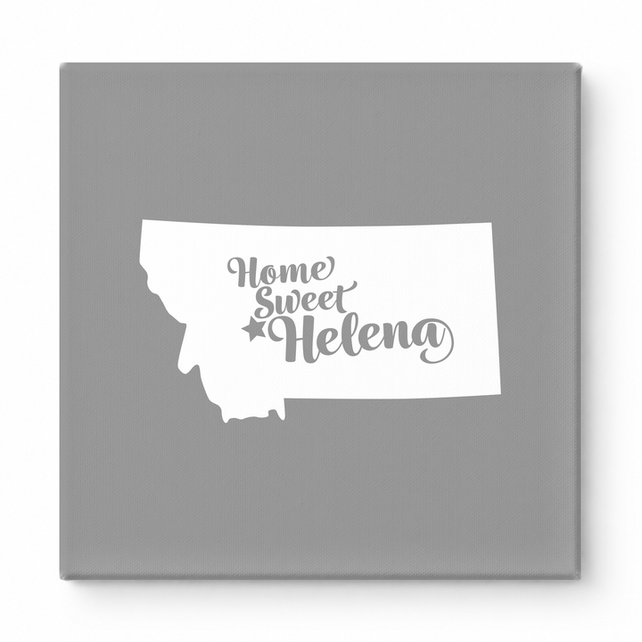 Home Sweet Helena — Montana State Silhouette