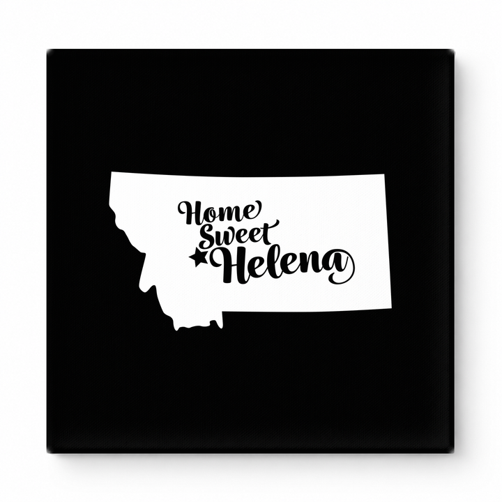 Home Sweet Helena — Montana State Silhouette