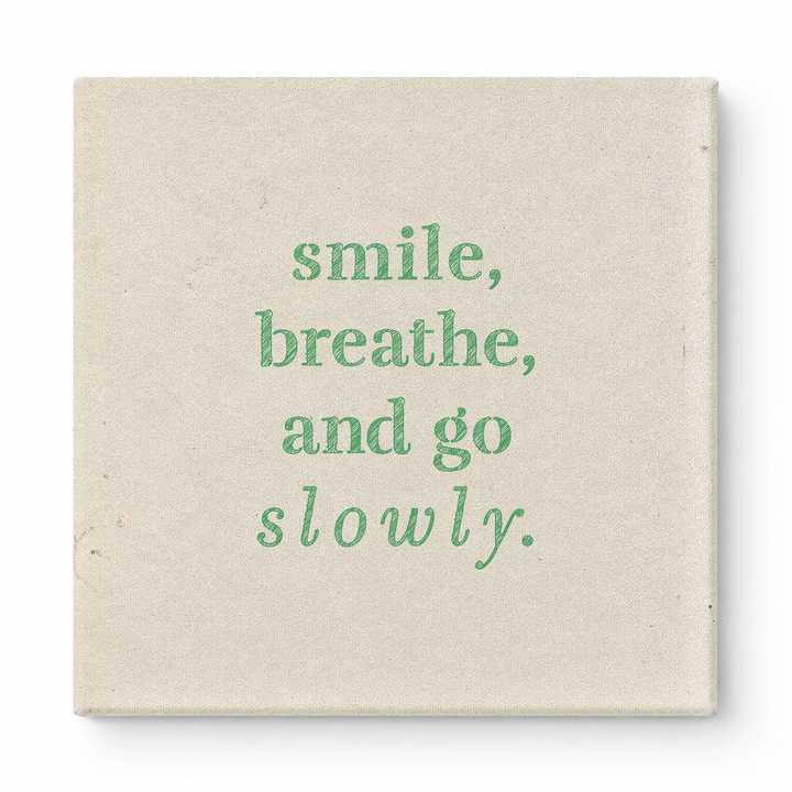Smile, Breathe, and Go Slowly — Geometric Low-Poly