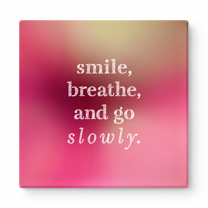 Smile, Breathe, and Go Slowly — Geometric Low-Poly