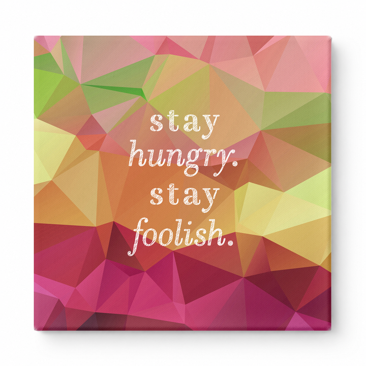 Stay Hungry. Stay Foolish — Iridescent Fluid Art