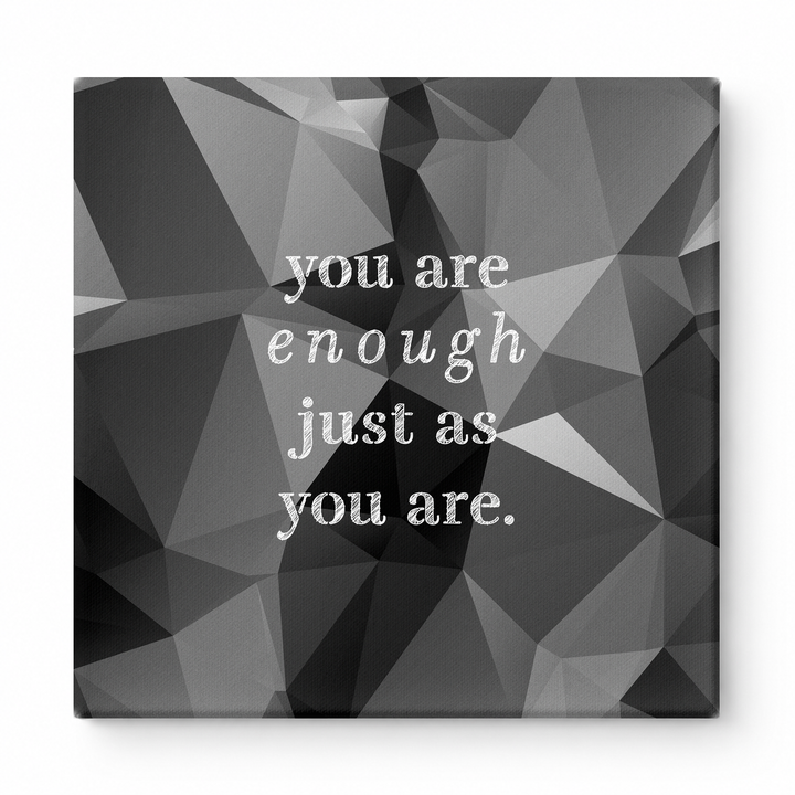 You Are Enough Just as You Are — Aged Parchment Letterpress