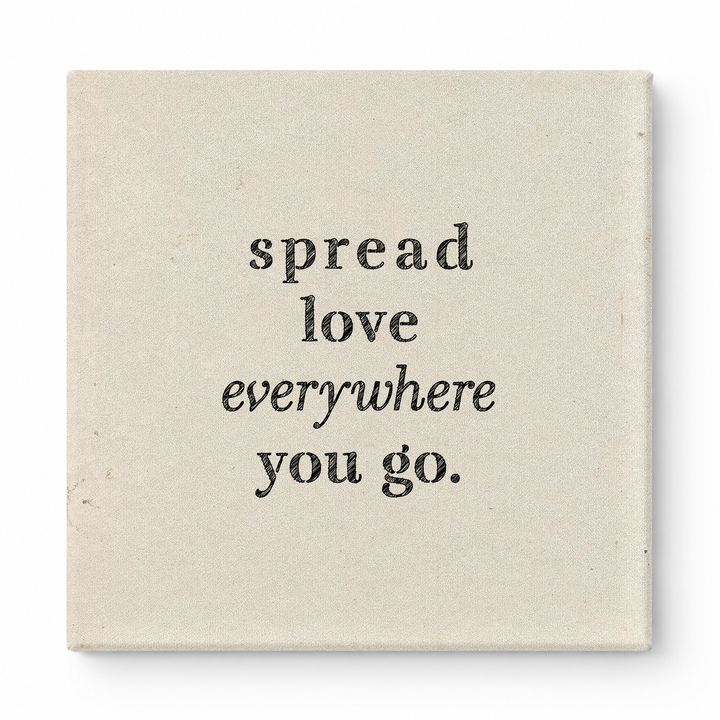 Spread Love Everywhere You Go — Vintage Letterpress