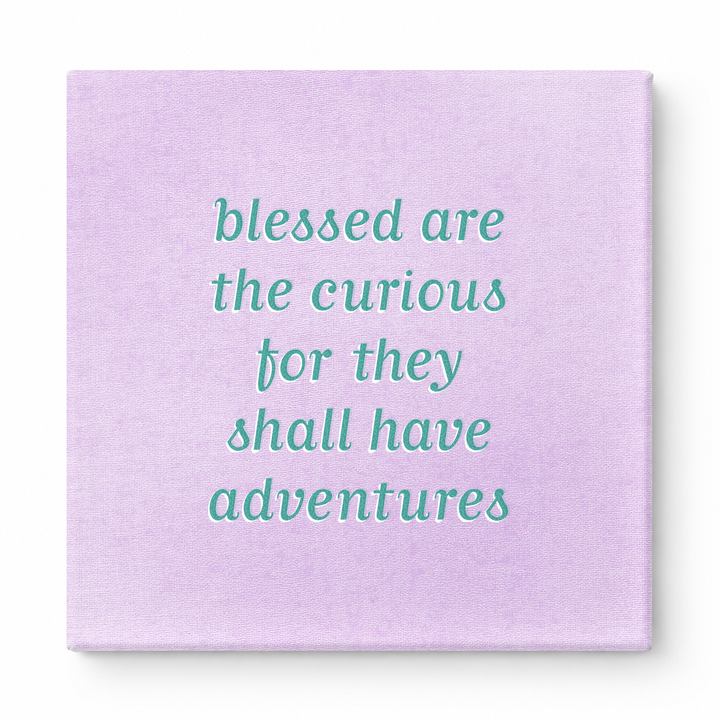 Blessed Are the Curious for They Shall Have Adventures — Geometric Low-Poly