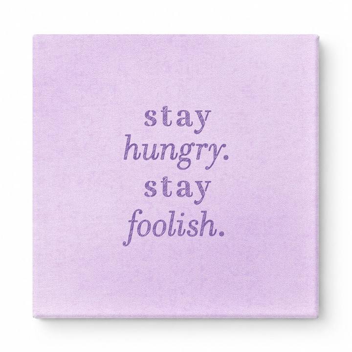 Stay Hungry. Stay Foolish — Iridescent Fluid Art
