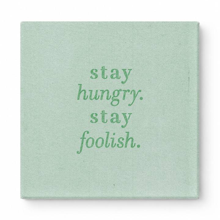 Stay Hungry. Stay Foolish — Iridescent Fluid Art
