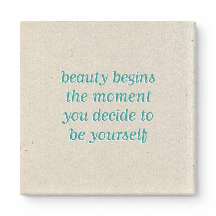 Beauty Begins the Moment You Decide to Be Yourself — Chalkboard Lettering