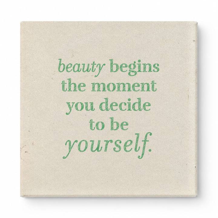 Beauty Begins the Moment You Decide to Be Yourself — Chalkboard Lettering