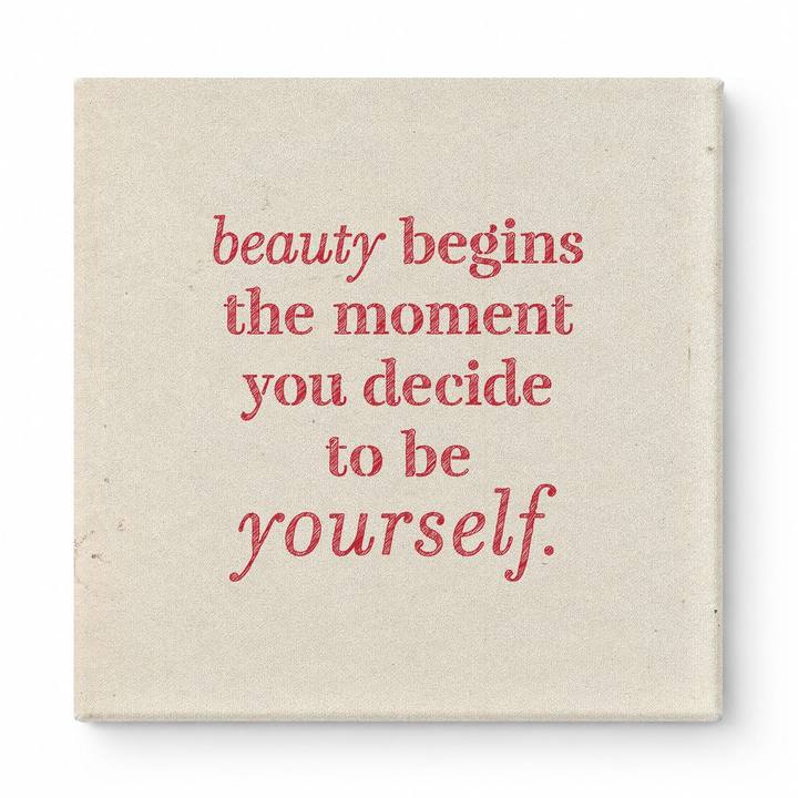 Beauty Begins the Moment You Decide to Be Yourself — Chalkboard Lettering