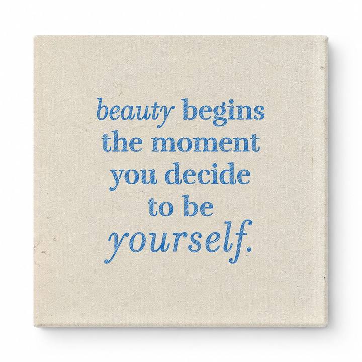 Beauty Begins the Moment You Decide to Be Yourself — Chalkboard Lettering