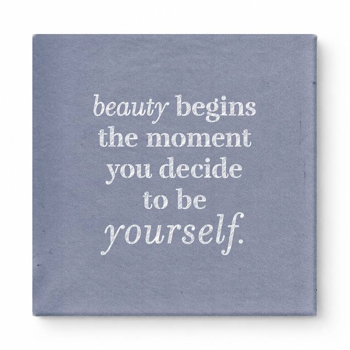 Beauty Begins the Moment You Decide to Be Yourself — Chalkboard Lettering