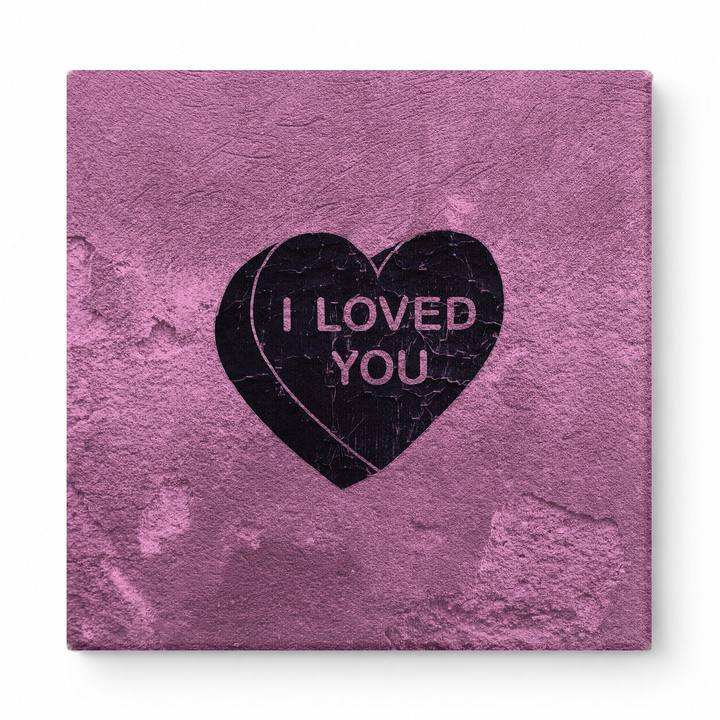 I Loved You