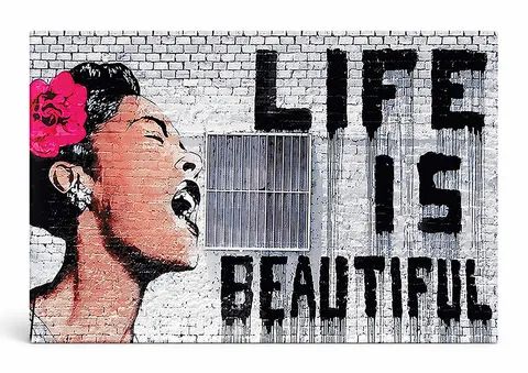 Life is Beautiful — Street Art Print