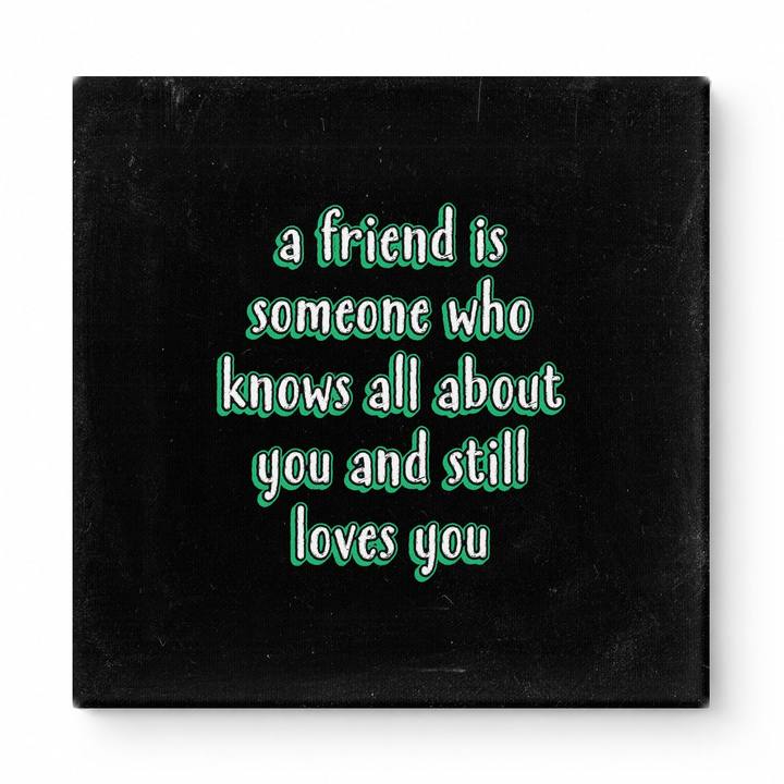 A Friend Is Someone Who Knows All About You and Still Loves You — Geometric Low-Poly