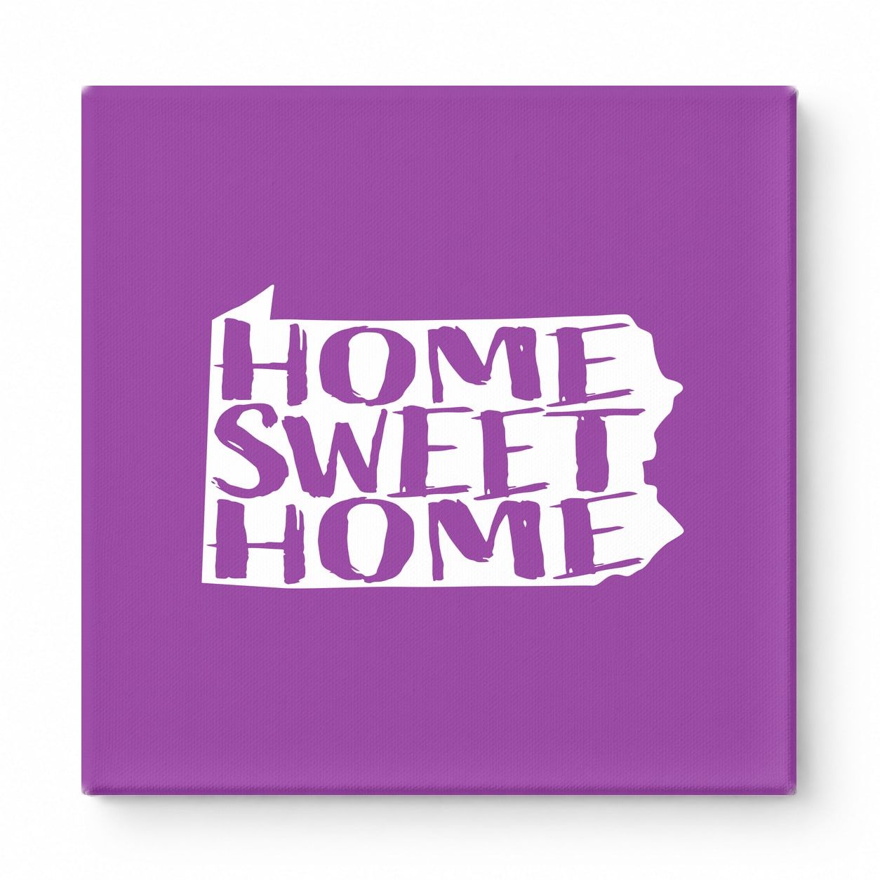 HOME SWEET HOME — Pennsylvania State Silhouette