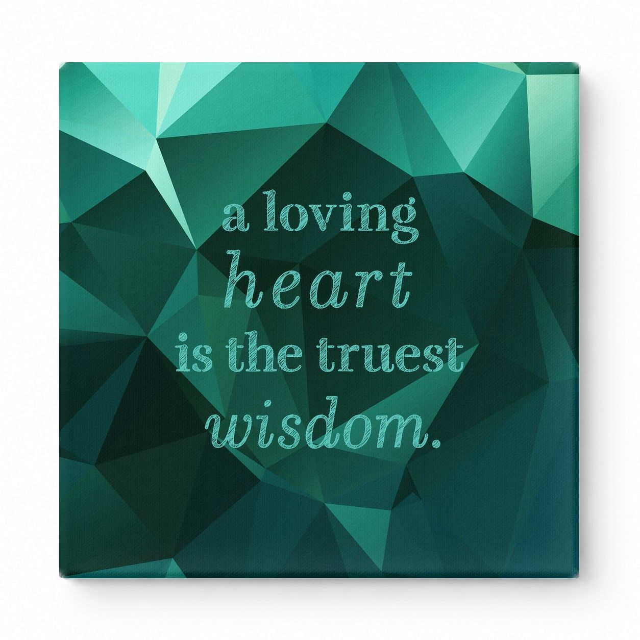 A Loving Heart Is the Truest Wisdom — Geometric Low-Poly