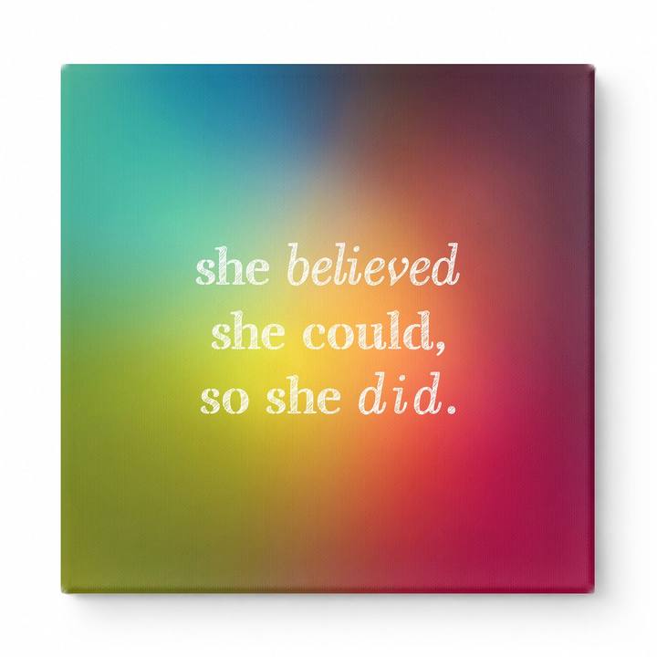 She Believed She Could, So She Did — Distressed Chalkboard