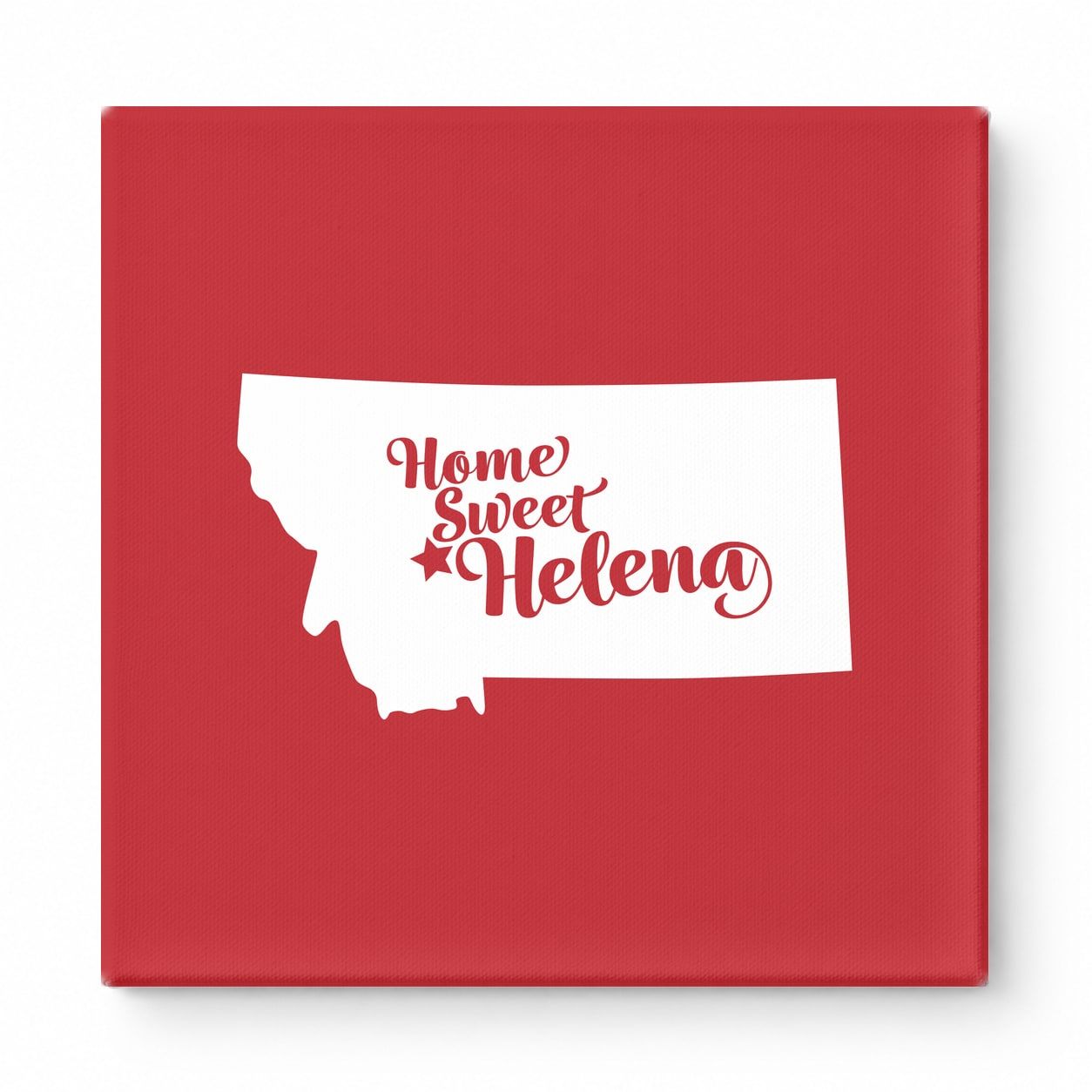 Home Sweet Helena — Montana State Silhouette