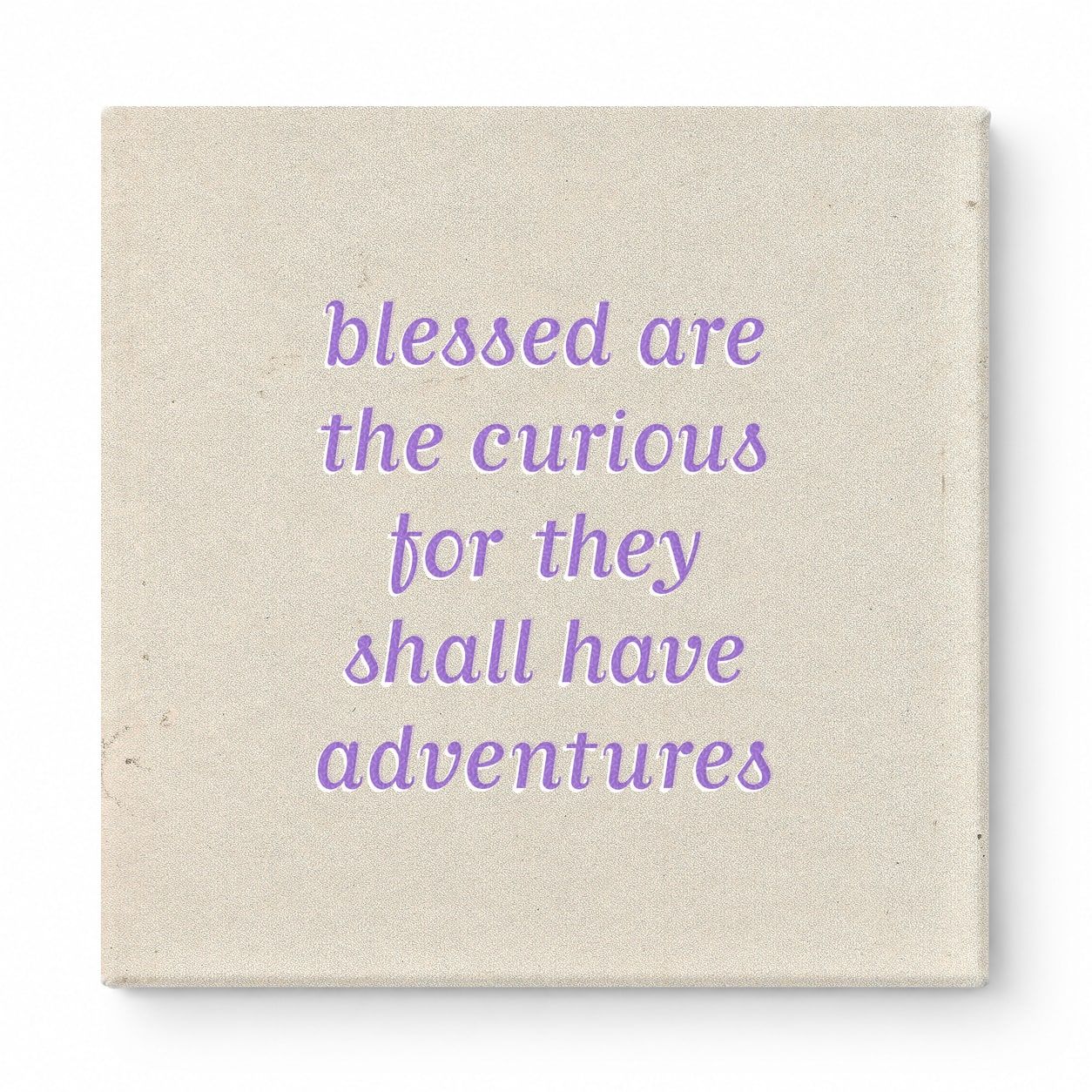 Blessed Are the Curious for They Shall Have Adventures — Geometric Low-Poly