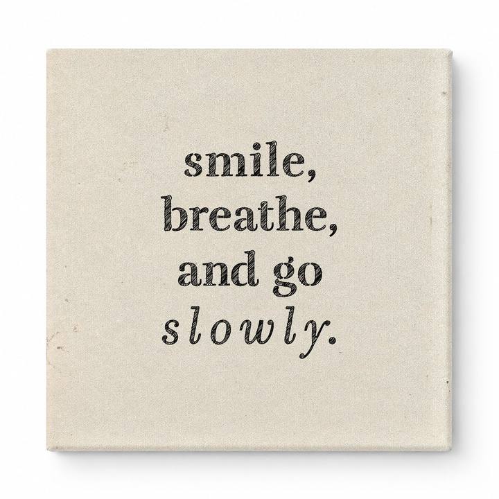 Smile, Breathe, and Go Slowly — Geometric Low-Poly