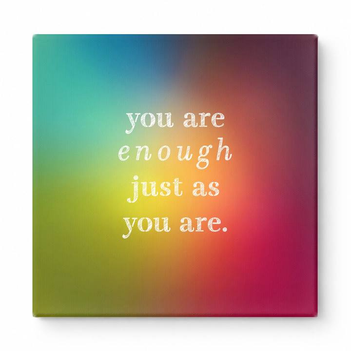 You Are Enough Just as You Are — Aged Parchment Letterpress