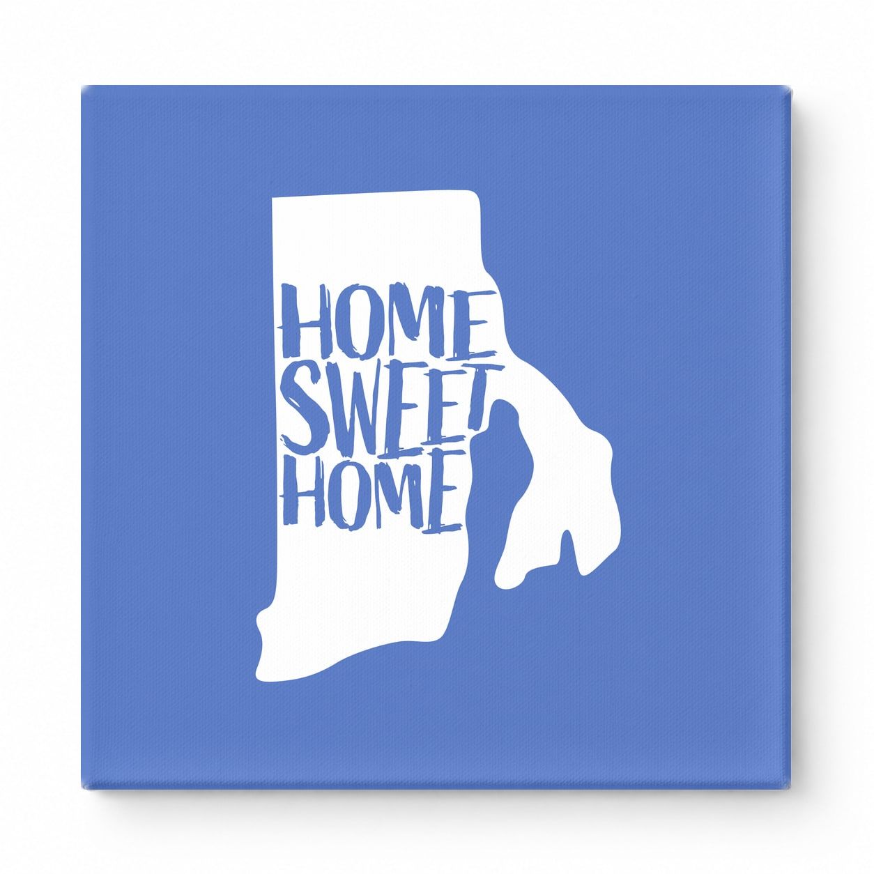 HOME SWEET HOME — Rhode Island State Silhouette