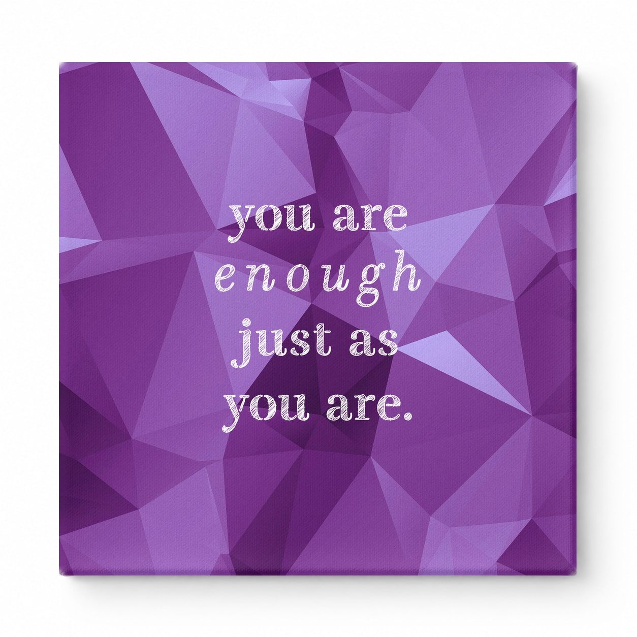 You Are Enough Just as You Are — Aged Parchment Letterpress