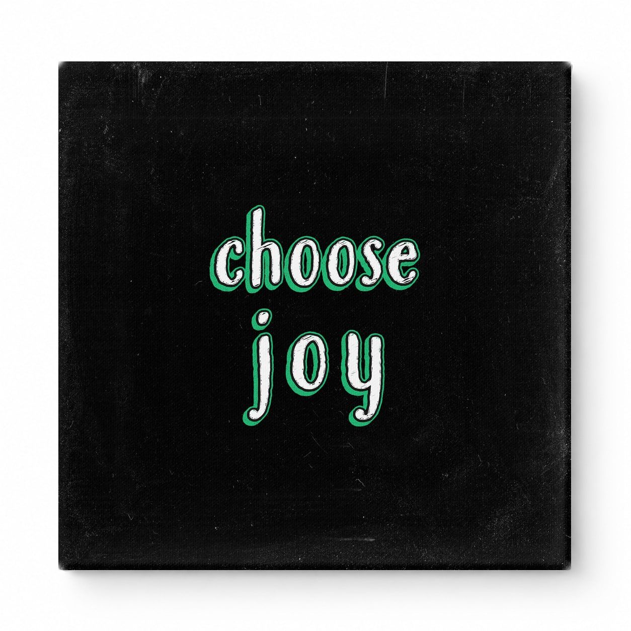 Choose Joy — Chalkboard Lettering