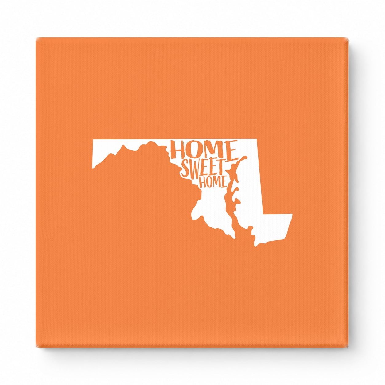 Home Sweet Home Maryland — Maryland State Silhouette