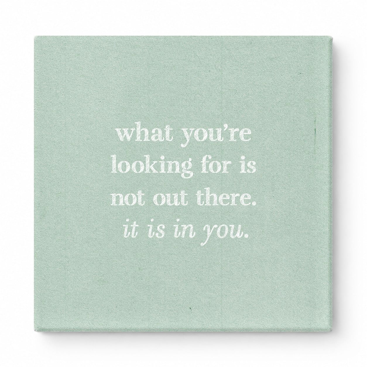 What You're Looking for Is Not Out There. It Is in You — Geometric Faceted Crystal