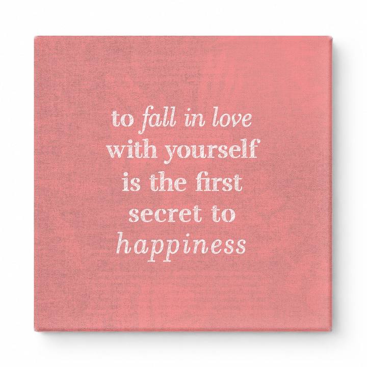 To Fall in Love with Yourself Is the First Secret to Happiness — Watercolor Wash