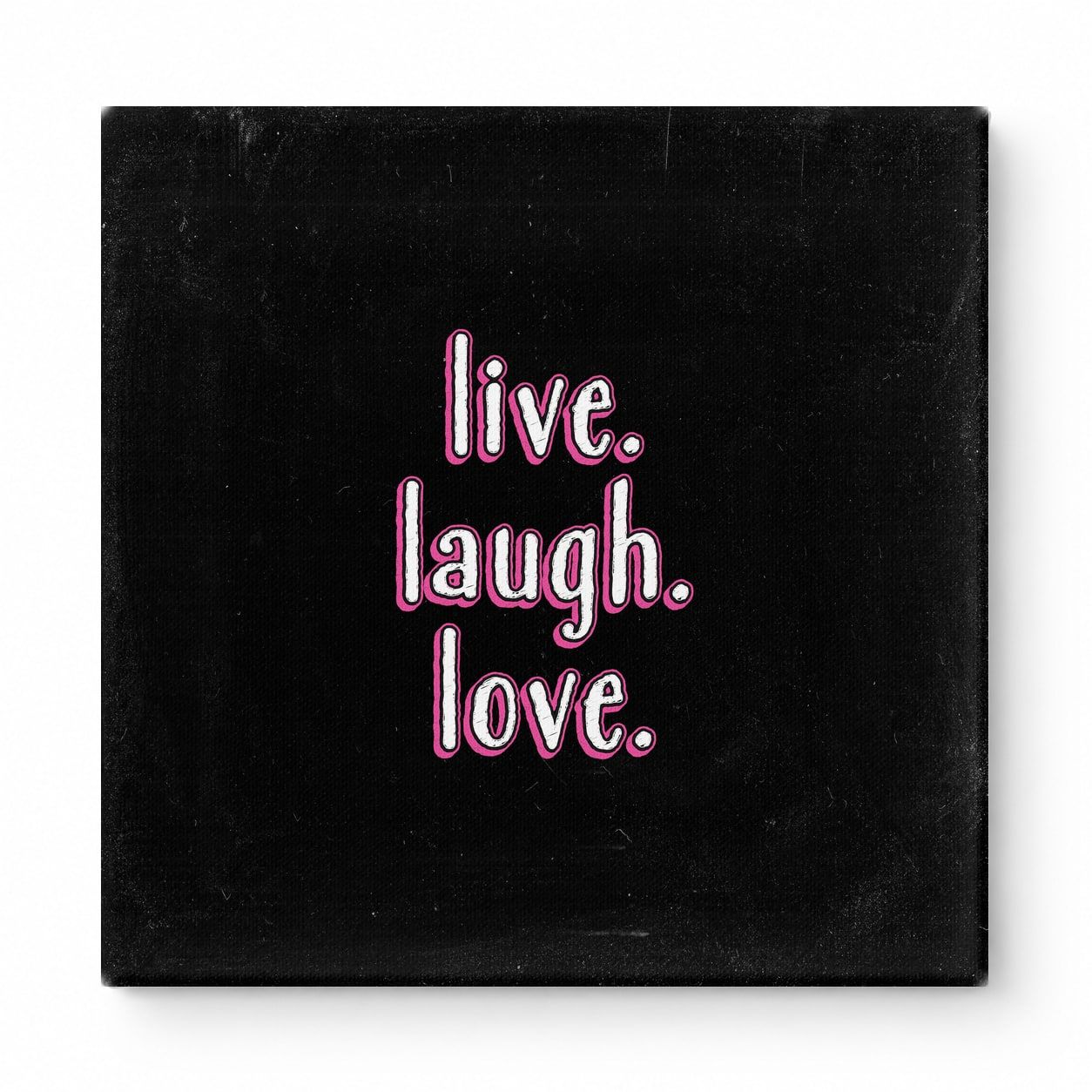Live. Laugh. Love — Soft Watercolor Wash