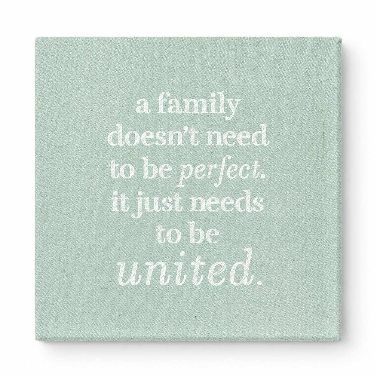 A Family Doesn't Need to Be Perfect. It Just Needs to Be United — Soft Gradient Blur