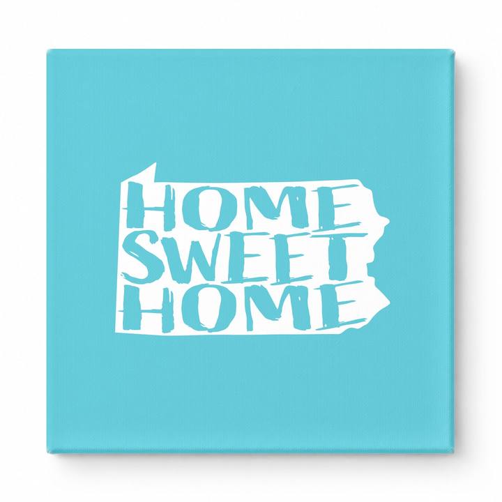 HOME SWEET HOME — Pennsylvania State Silhouette